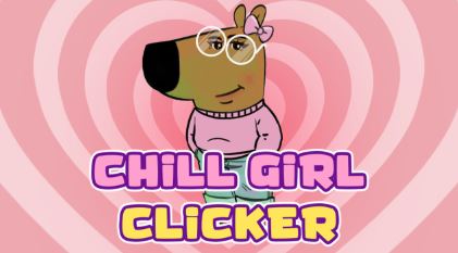 Chill Girl Clicker